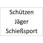 Schützen / Jäger / Schießsport