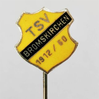 Fussball Anstecknadel TSV Bromskirchen 1912/60 FV Hessen Kreis Frankenberg
