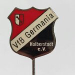 Fussball Anstecknadel VfB Germania Halberstadt FV Sachsen-Anhalt Kreis Harz