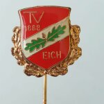 Tischtennis Anstecknadel Ehrennadel TV 1888 Eich FV...