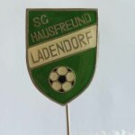 Fussball Anstecknadel SC Hausfreund Ladendorf Österreich Niederösterreich