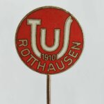 Fussball Anstecknadel TuS Rotthausen 1910 FV Westfalen Kreis Gelsenkirchen