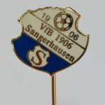 Fussball Anstecknadel VfB 1906 Sangerhausen FV Sachsen-Anhalt Kreis Mansfeld