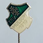 Fussball Anstecknadel TSV Mulsum 1919 FV Niedersachsen...