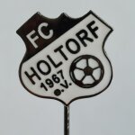Fussball Anstecknadel FC Holtorf 1967 FV Niedersachsen...
