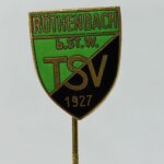 Fussball Anstecknadel TSV Röthenbach bei Sankt Wolfgang FV Bayern Mittelfranken