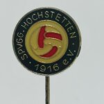 Fussball Anstecknadel SpVgg Hochstetten 1916 FV...