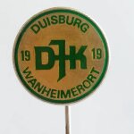 Fussball Anstecknadel DJK Wanheimerort 1919 Duisburg FV Niederrhein Kr. Duisburg